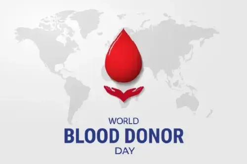 World Blood Donor Day 2026: Donate Blood, Save Lives